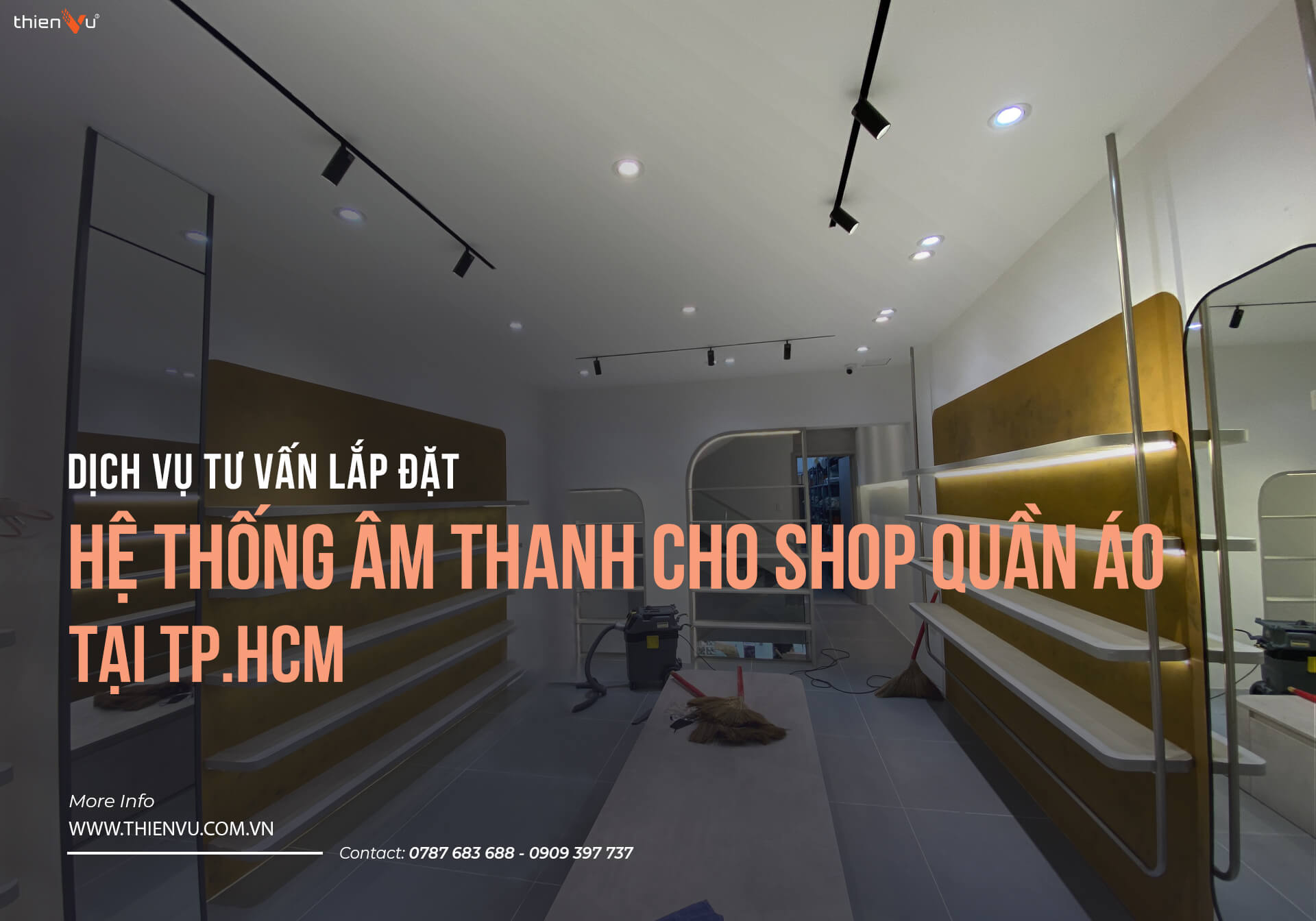 dich-vu-tu-van-lap-dat-he-thong-am-thanh-shop-quan-ao-tphcm