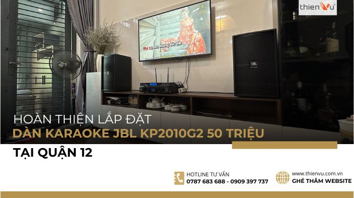 cong-trinh-hoan-thien-dan-karaoke-jbl-kp2010g2