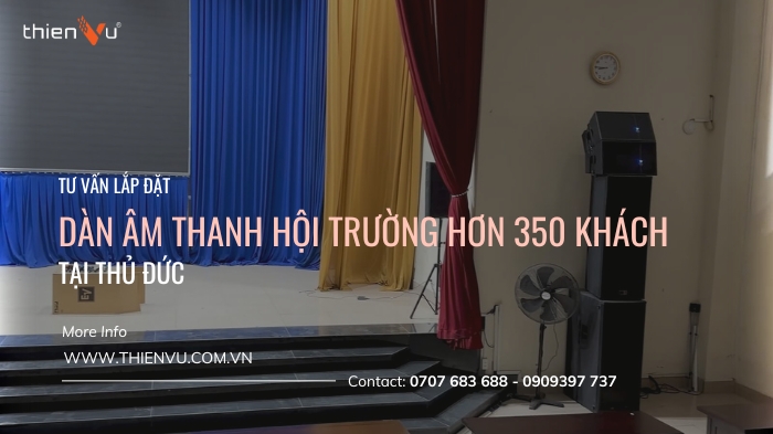 am-thanh-hoi-truong-thu-duc-thien-vu-audio