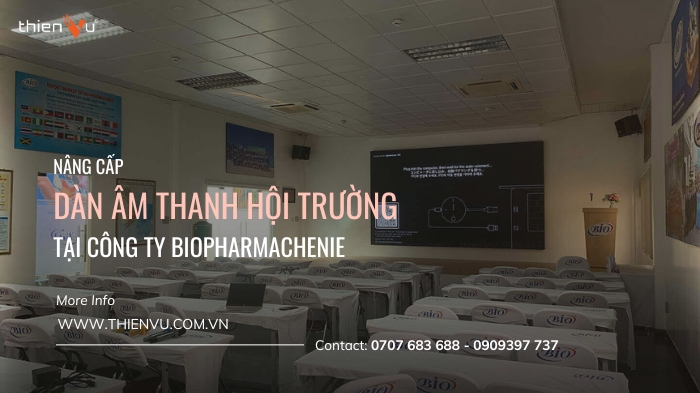 giai-phap-am-thanh-hoi-truong-cong-ty-biopharmachenie