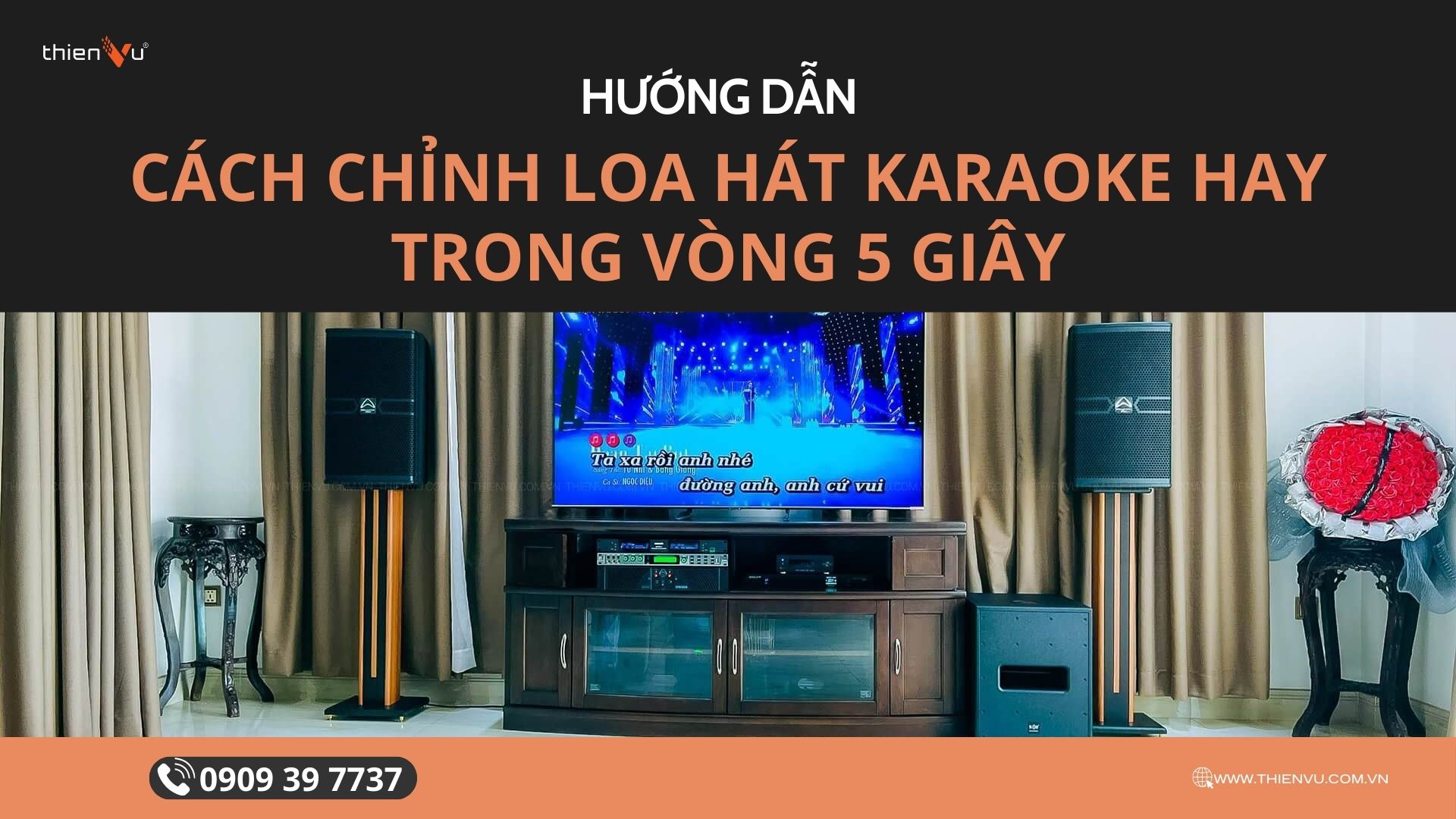 mach-ban-cach-chinh-loa-karaoke-hay-trong-vong-5-giay