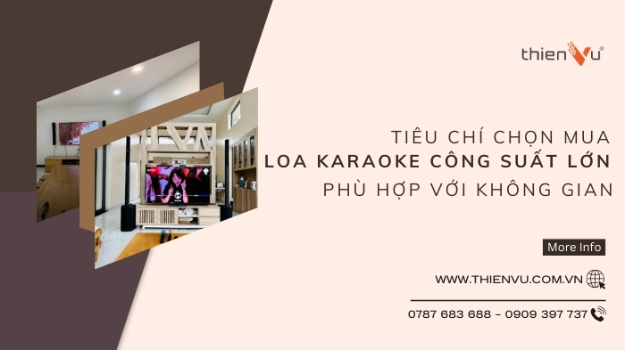 chon-mua-loa-karaoke-cong-suat-lon-phu-hop