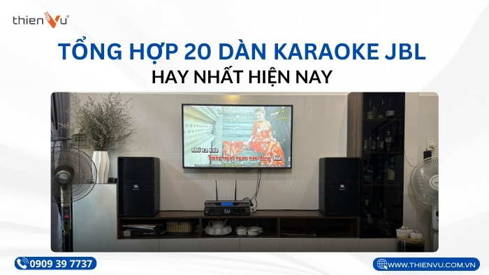 tong-hop-20-dan-karaoke-jbl-hay-nhat-hien-nay