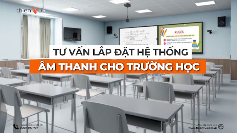 tu van lap dat he thong am thanh truong học