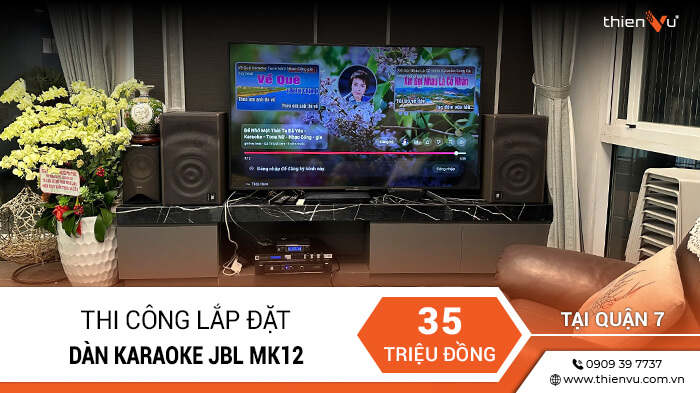 thi cong lap dat dan karaoke jbl mk12 tai quan 7
