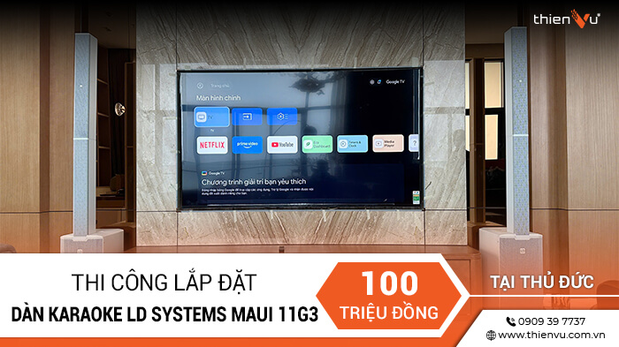 thi cong lap dat dan karaoke ld systems maui 11g3 tai thu duc