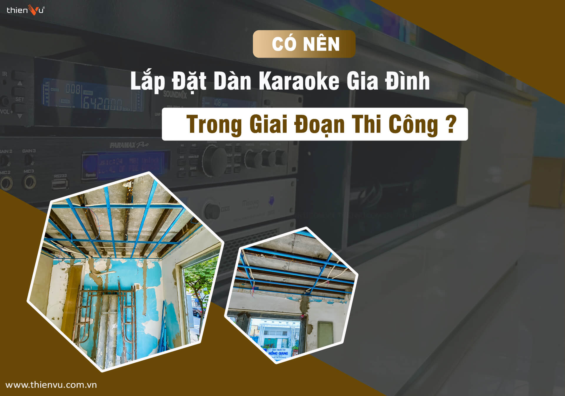 co-nen-lap-dat-dan-karaoke-trong-giai-doan-thi-cong