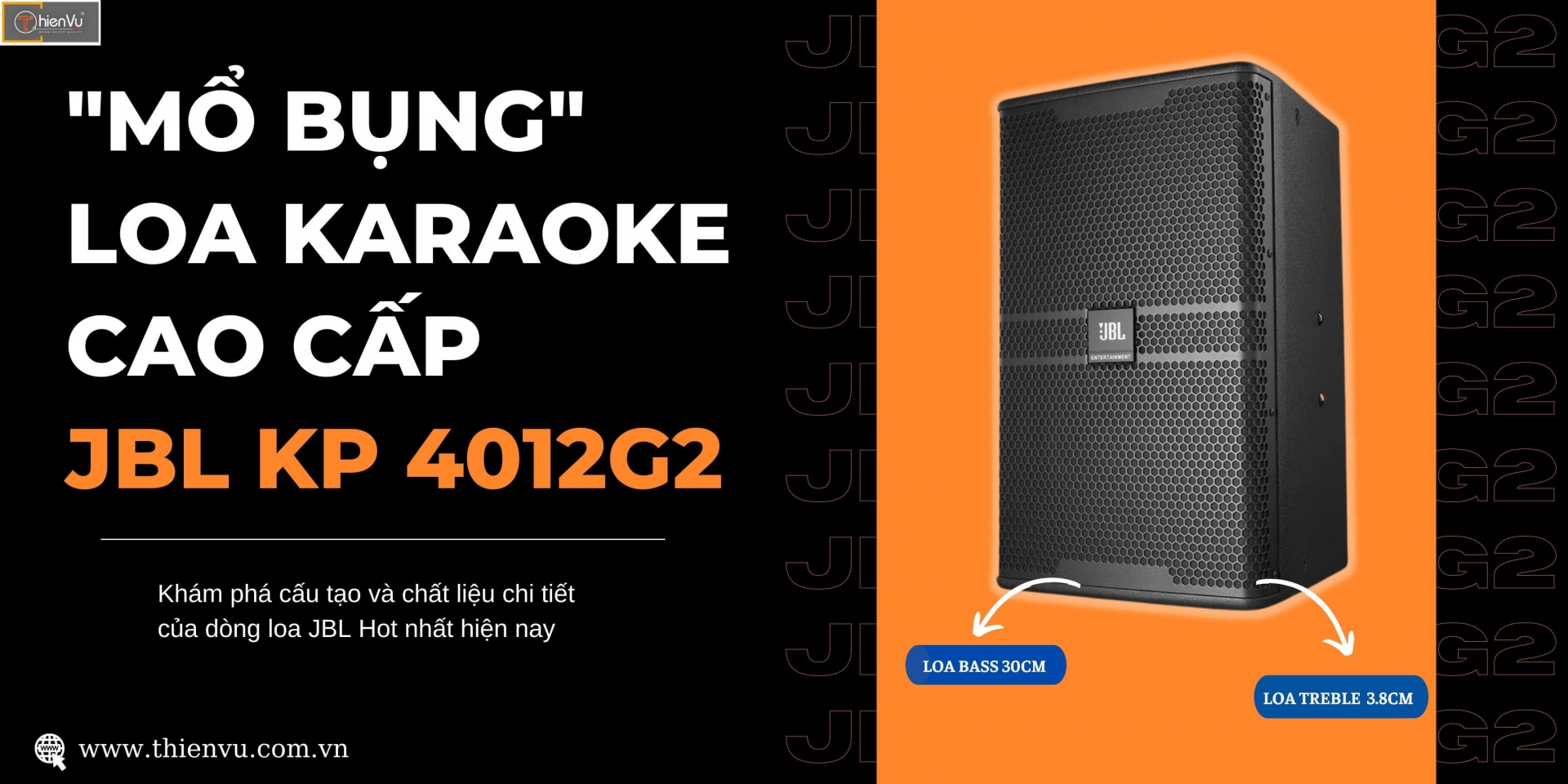 mo bung loa karaoke jbl cao cap nhat hien nay kp 4012g2