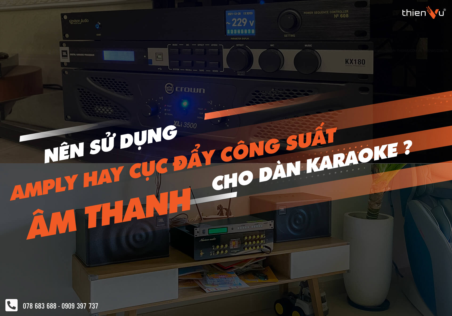 nen-su-dung-amply-hay-cuc-day-cong-suat-am-thanh-cho-dan-karaoke