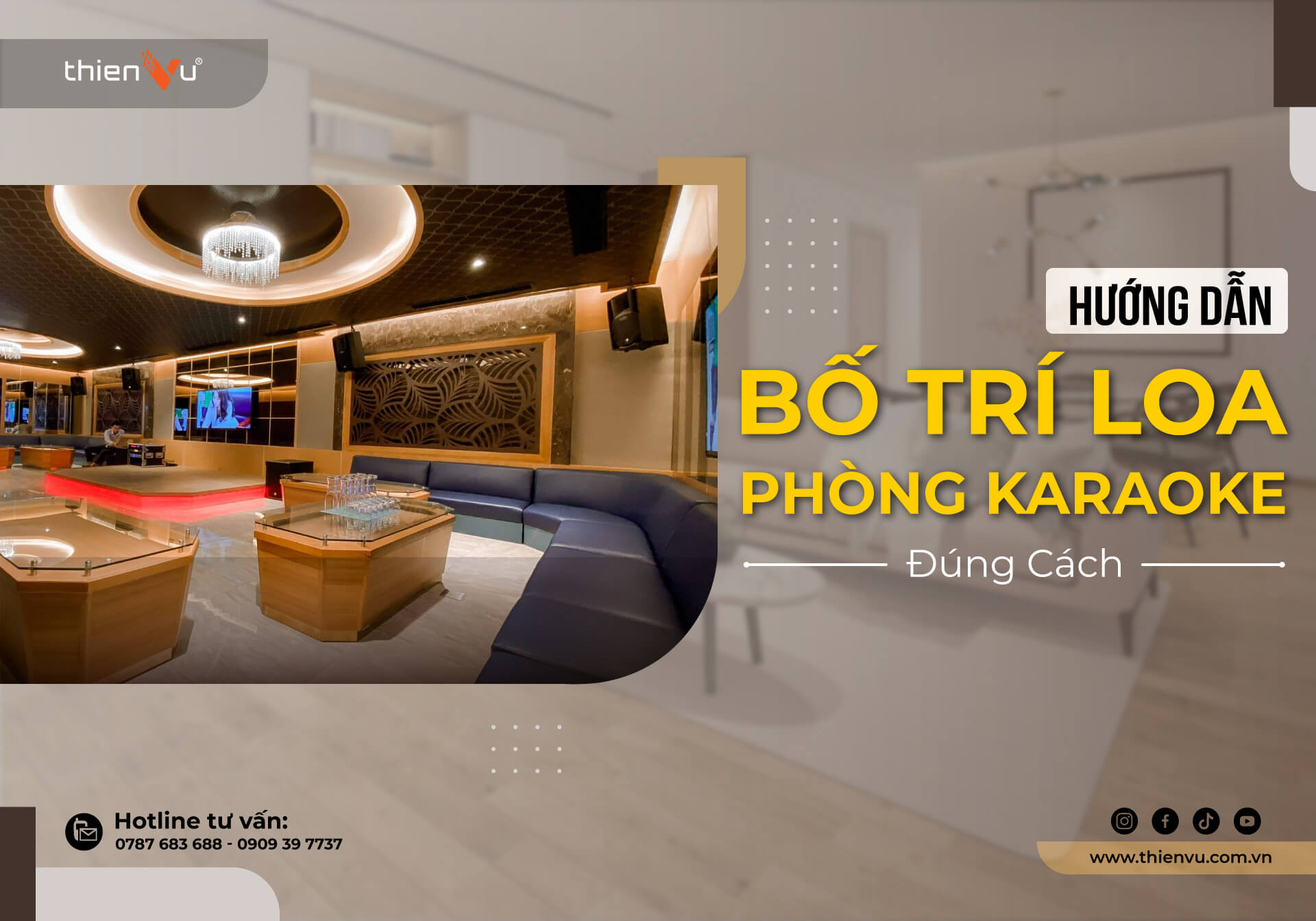 huong-dan-bo-tri-phong-karaoke-dung-cach