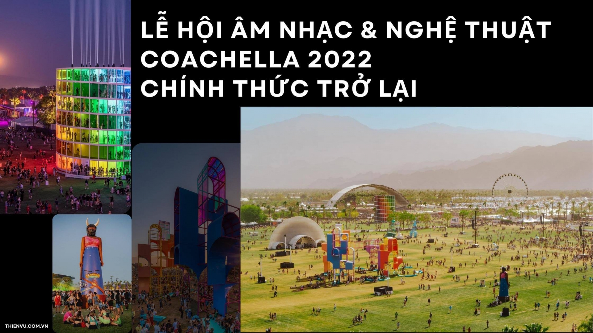 le hoi am nhac coachella 2022 chinh thuc tro lai