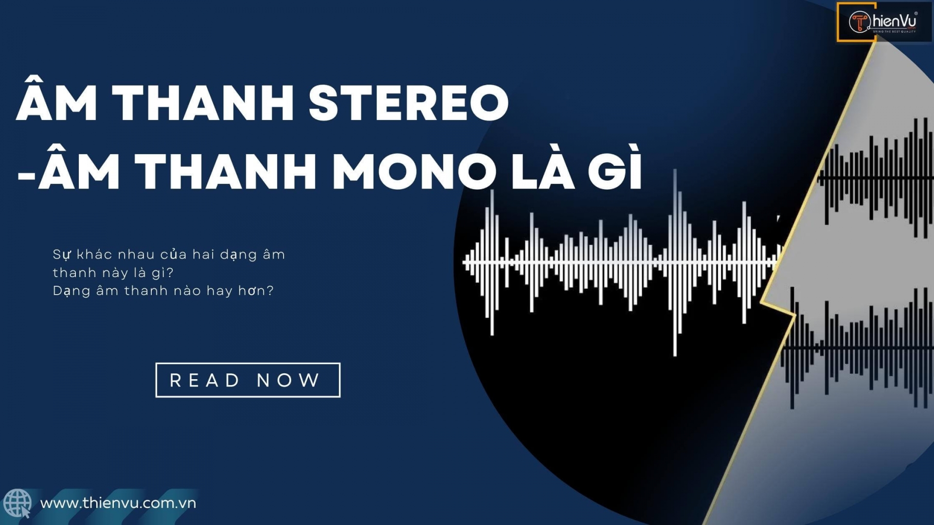 am thanh mono am thanh stereo la gi